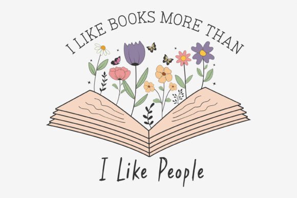 I Like Books More Than Floral Svg Png