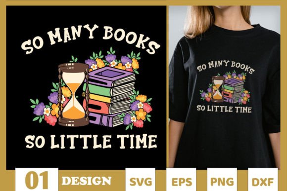 So Many Books so Little Time Floral SVG